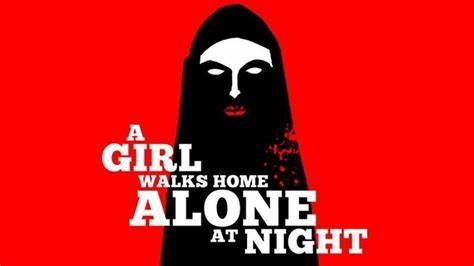 21. A Girl Walks Home Alone at Night 2014