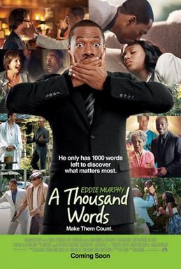A Thousand Words 2012,IMDB Rating: 5.9, IMDB Votes: 45245, ID: 0763831