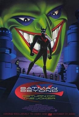 4. Batman Beyond: Return of the Joker 2000