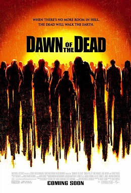 19. Dawn of the Dead 2004