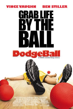 Dodgeball: A True Underdog Story 2004,IMDB Rating: 6.7, IMDB Votes: 269538, ID: 0364725