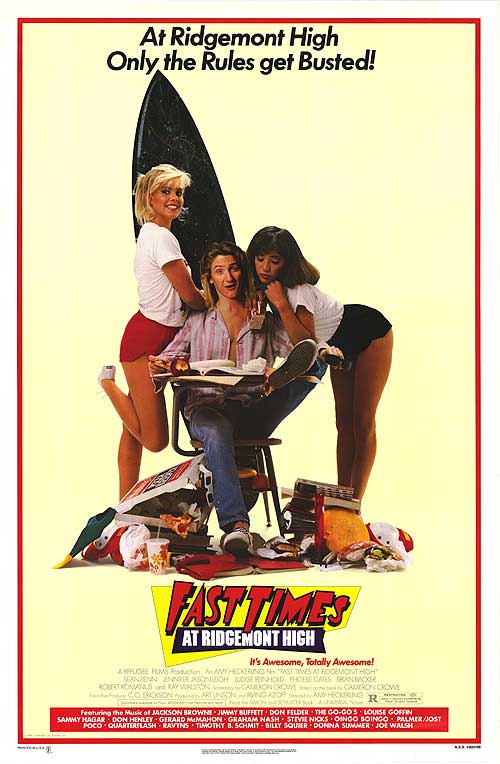 2. Fast Times at Ridgemont High 1982