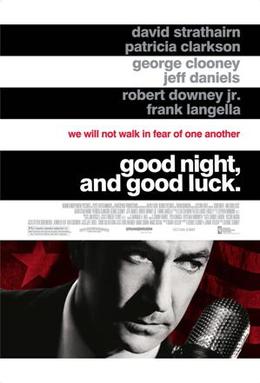 9. Good Night, and Good Luck. 2005