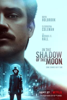 10. In the Shadow of the Moon 2019