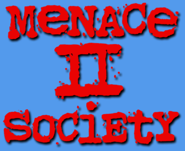 22. Menace II Society 1993