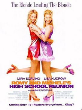 8. Romy and Michele's High School Reunion 1997