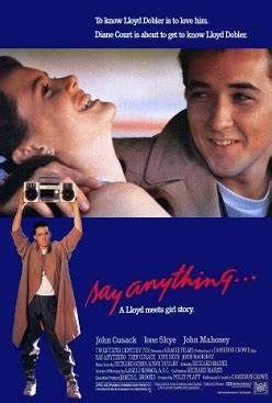 7. Say Anything... 1989