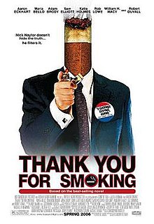 6. Thank You for Smoking 2005