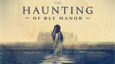 The Haunting of Bly Manor 2020，IMDB Rating: 7.4, IMDB Votes: 130283, ID: 10970552