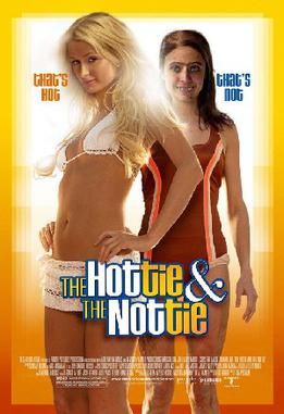 20. The Hottie & the Nottie 2008