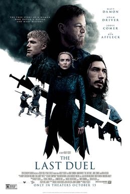 The Last Duel 2021,IMDB Rating: 7.4, IMDB Votes: 185122, ID: 4244994