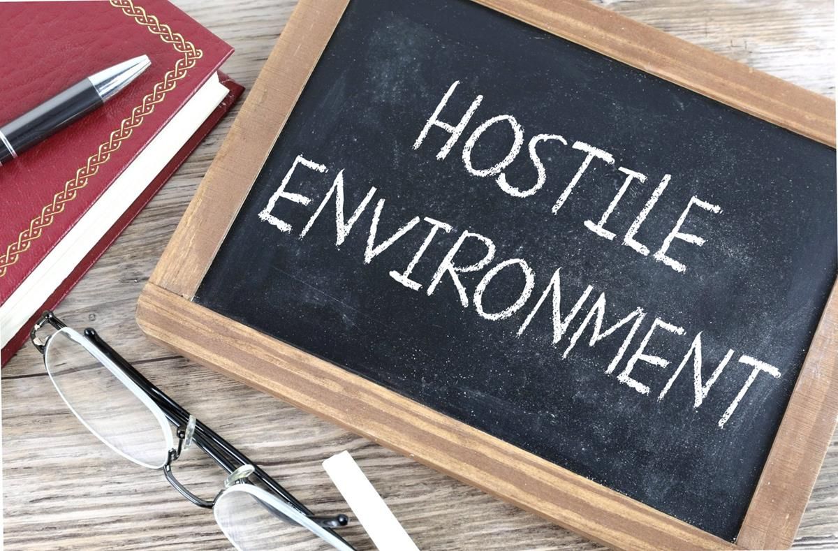 Hostile Work Environment & Bad Management