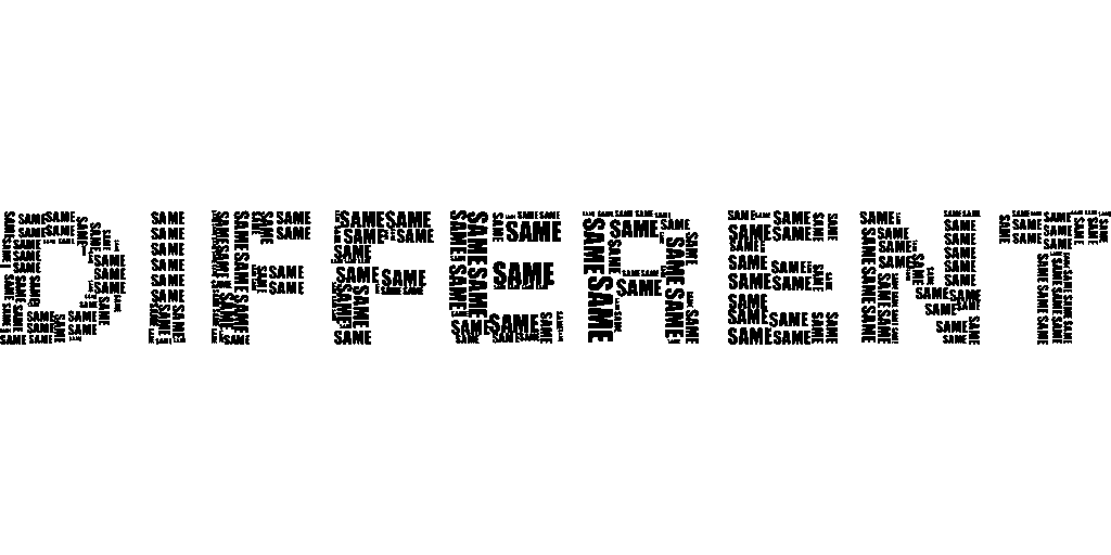 same, different, difference, unity, united, one, typography, type, text, words, word cloud, abstract, art, different, different, different, different, different, difference, difference, words